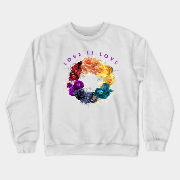 Love is Love - Rainbow wreath - LGBTQ Crewneck Sweatshirt by allthumbs